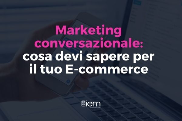 marketing-conversazionale-ecommerce